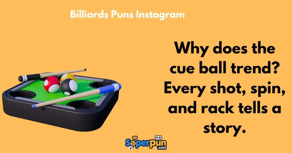 Billiards Puns Instagram