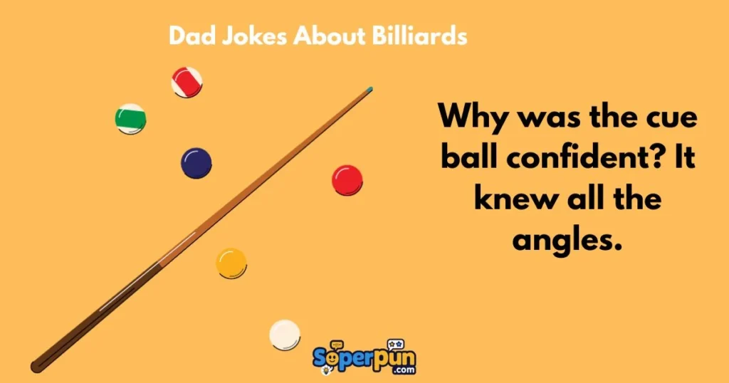 Dad Jokes About Billiards