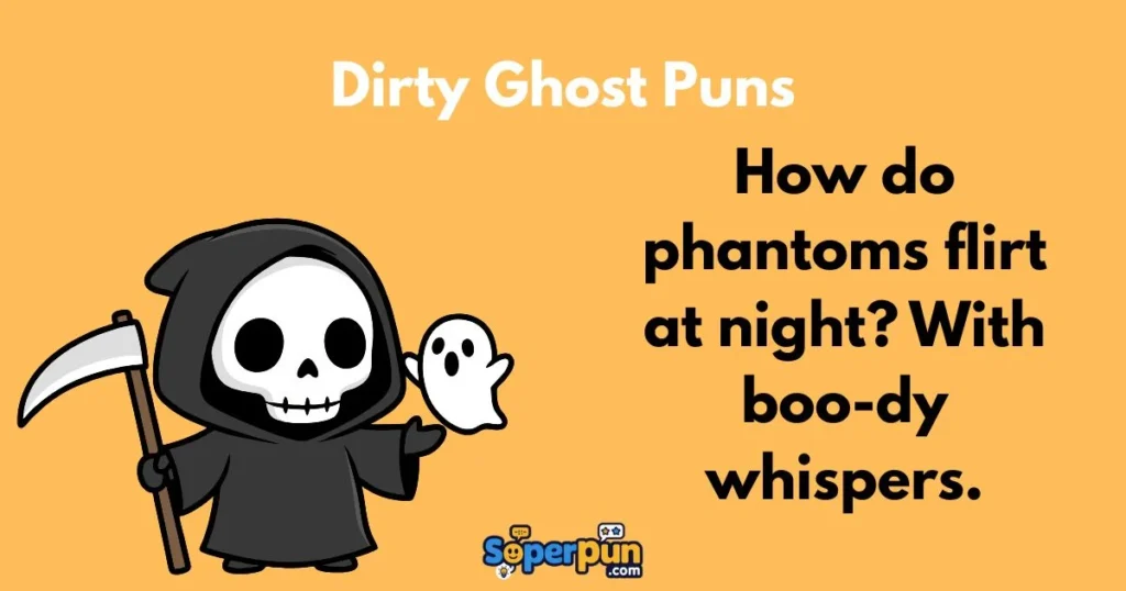Dirty Ghost Puns