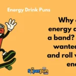 Energy Drink Puns 1