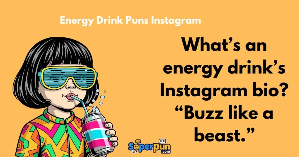 Energy Drink Puns Instagram