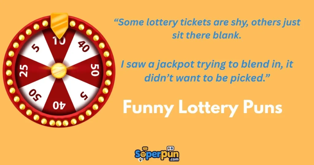 Funny Lottery Puns