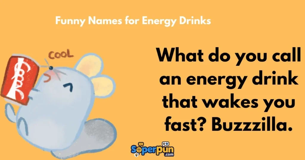 Funny Names For Energy Drinks