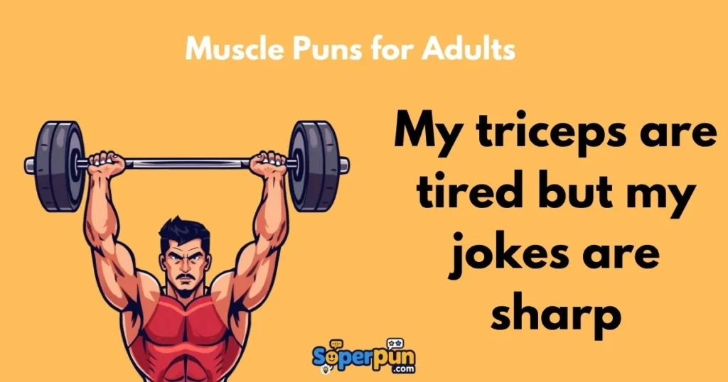 Muscle Puns For Adults