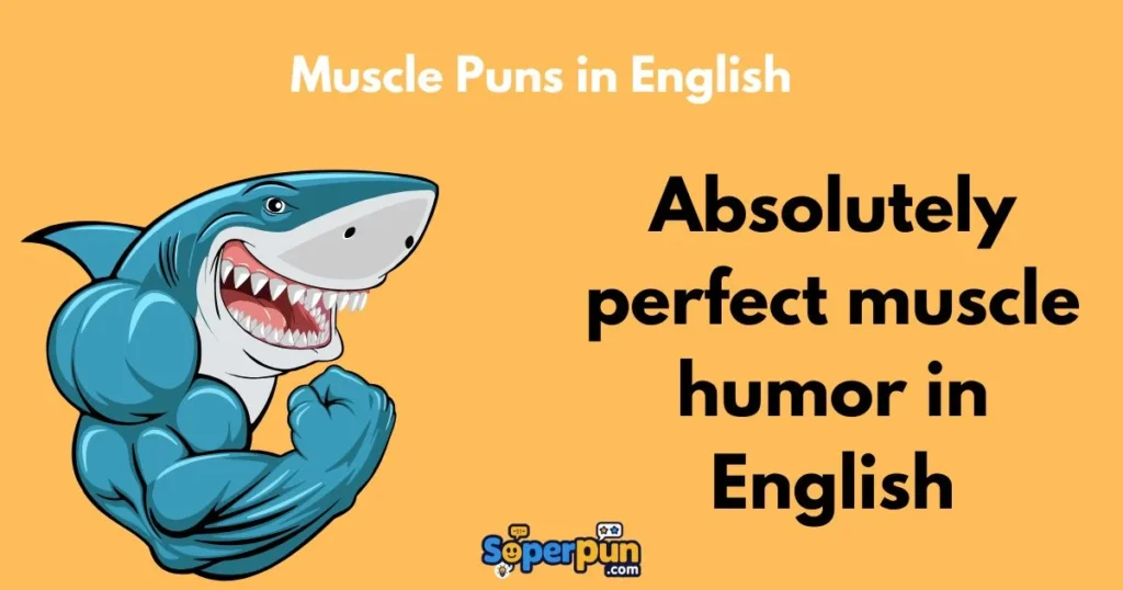 Muscle Puns In English