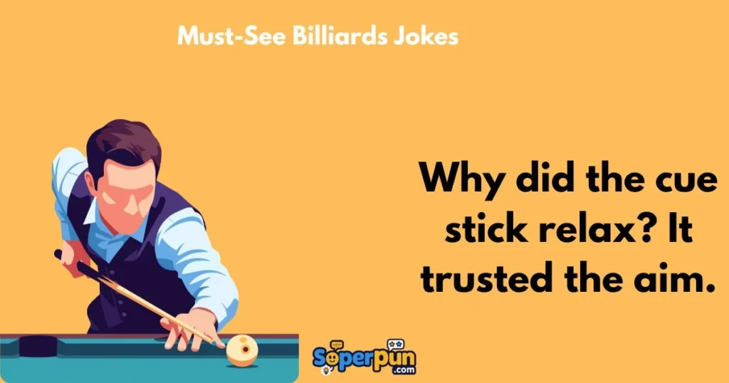 Must See Billiards Jokes