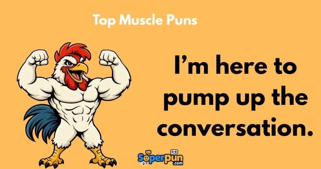 Top Muscle Puns