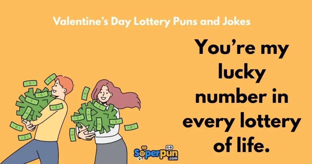 Valentines Day Lottery Puns And Jokes