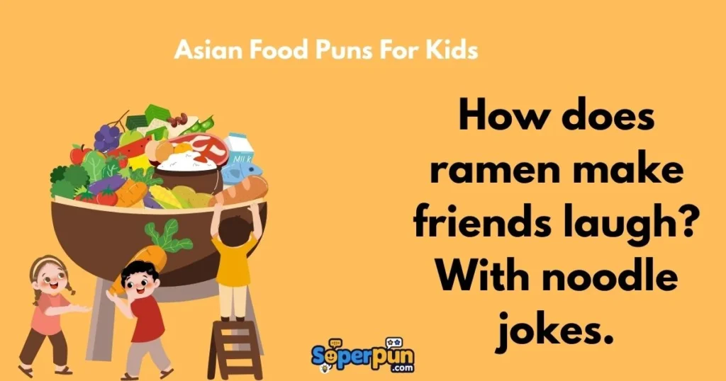 Asian Food Puns For Kids