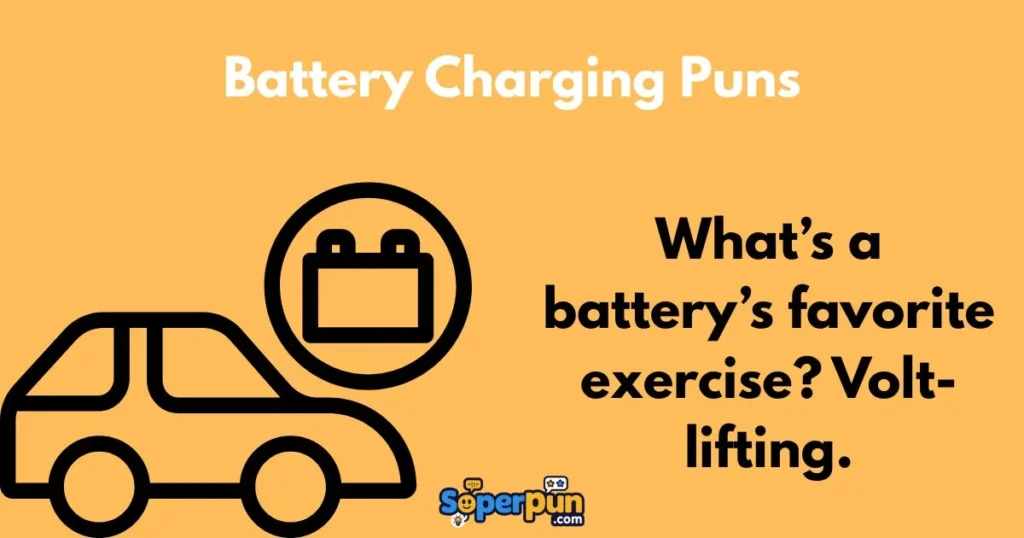 Battery Charging Puns