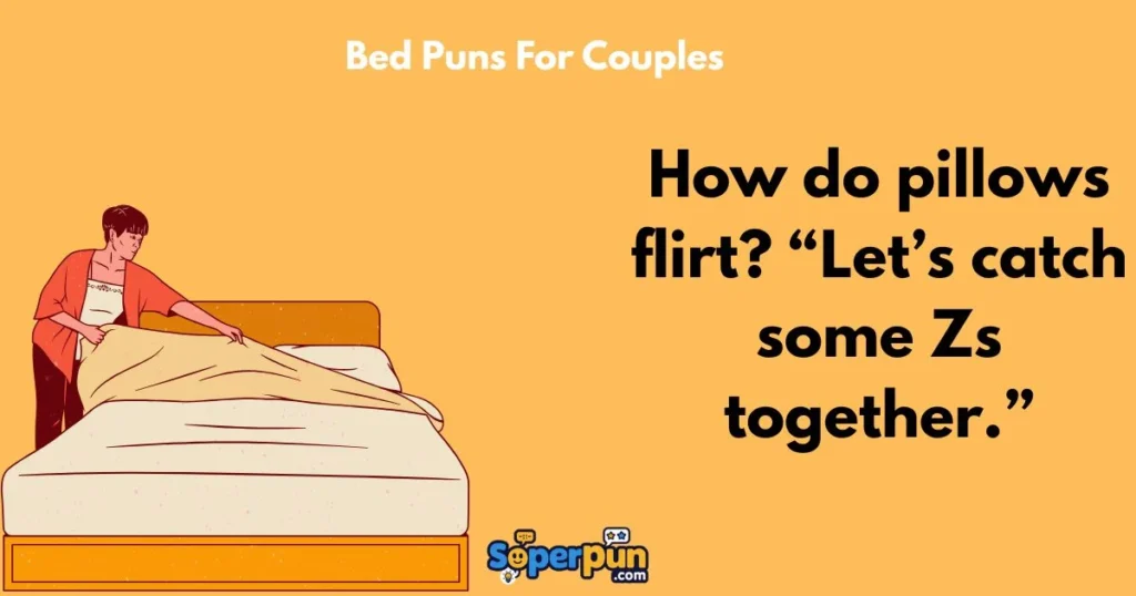Bed Puns For Couples