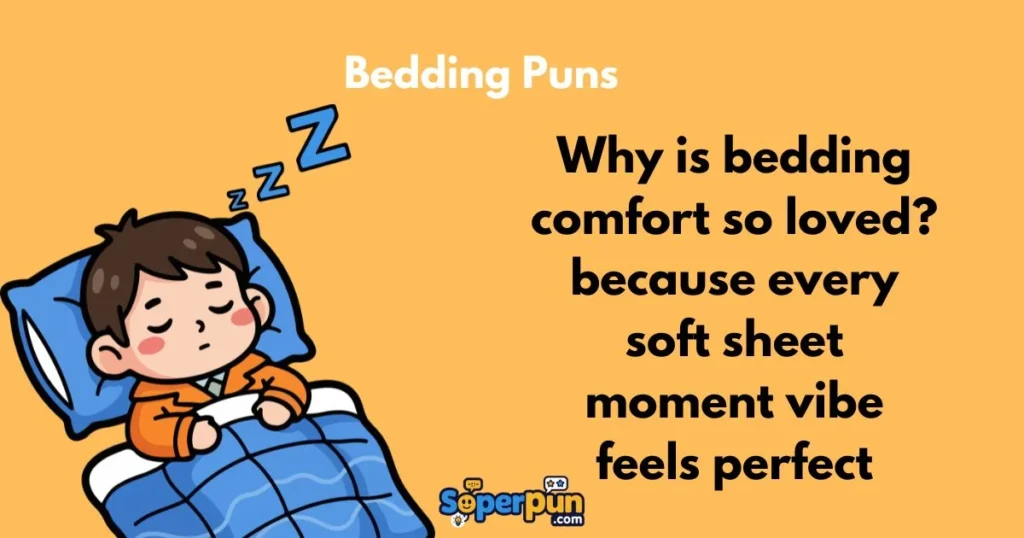 Bedding Puns