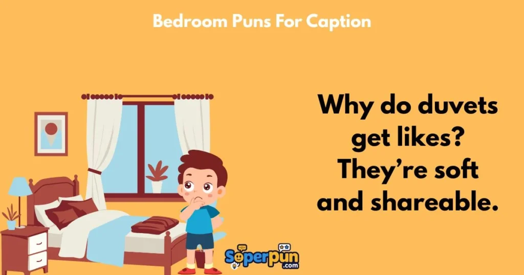 Bedroom Puns For Caption