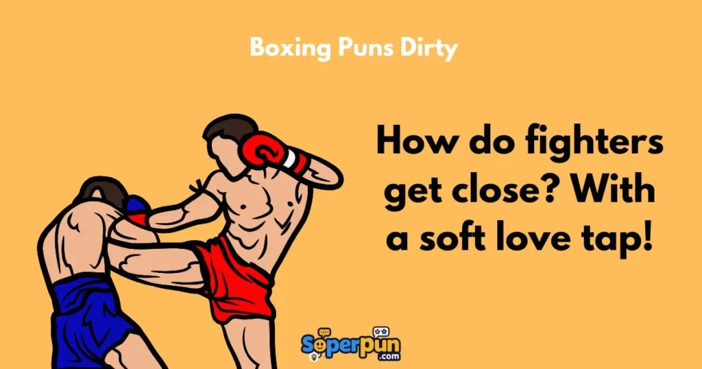 Boxing Puns Dirty