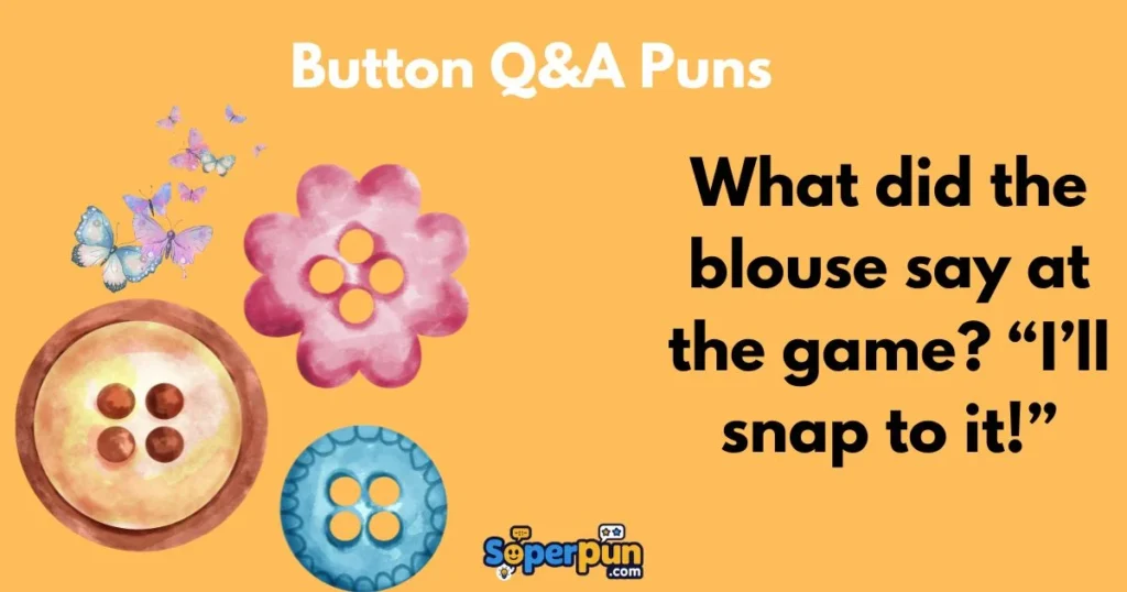 Button Qanda Puns