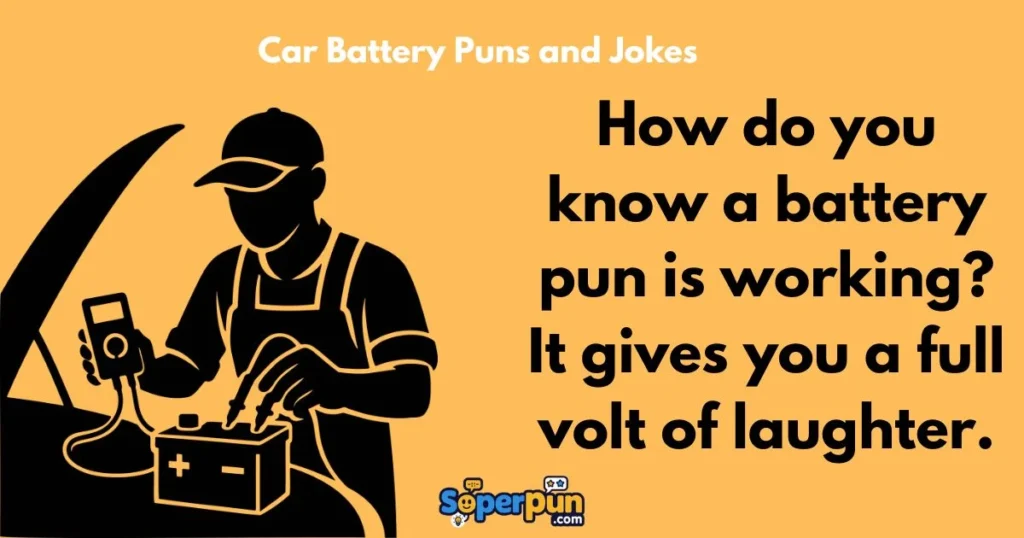 Car Battery Puns And Jokes
