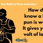Car Battery Puns And Jokes