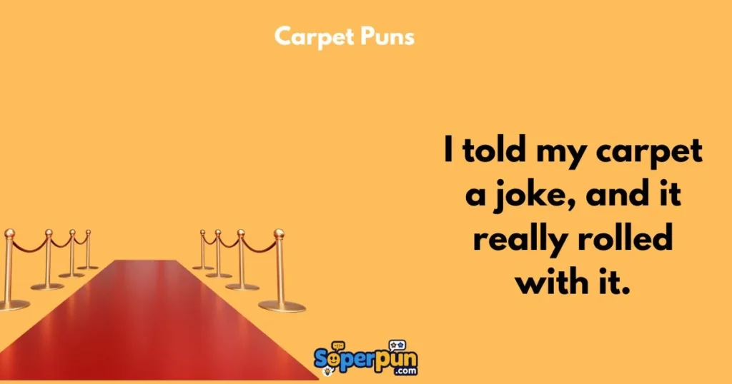 Carpet Puns