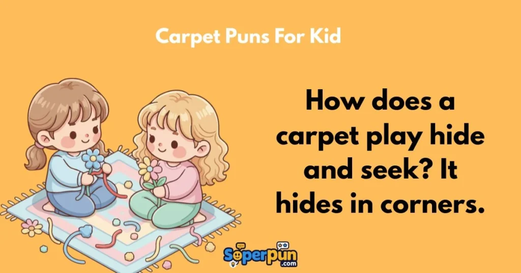 Carpet Puns For Kid