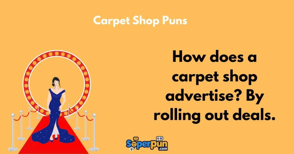 Carpet Shop Puns