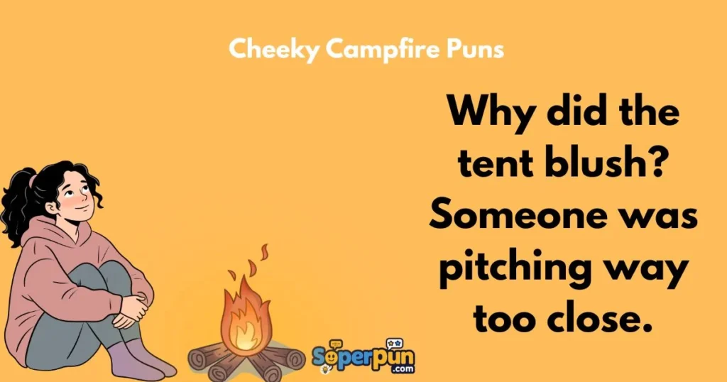 Cheeky Campfire Puns