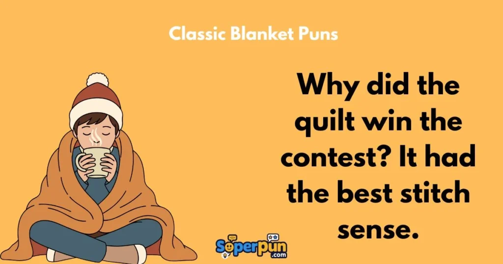 Classic Blanket Puns