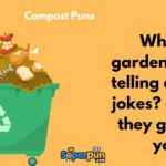 Compost Puns