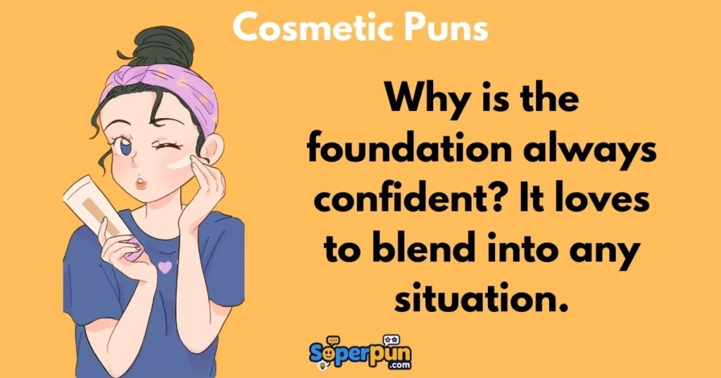 Cosmetic Puns