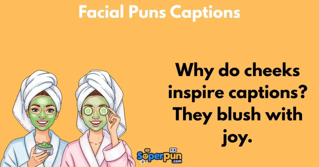 Facial Puns Captions