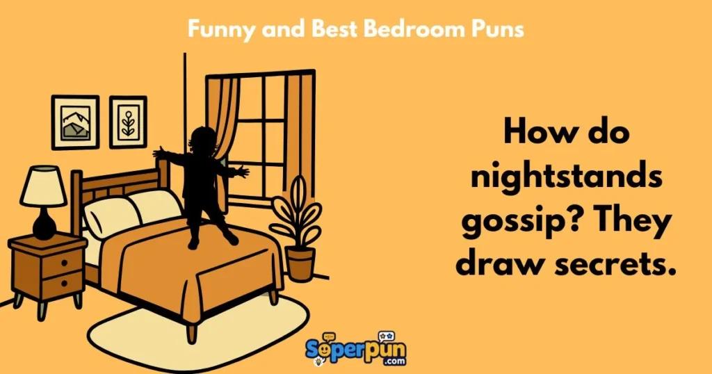 Funny And Best Bedroom Puns