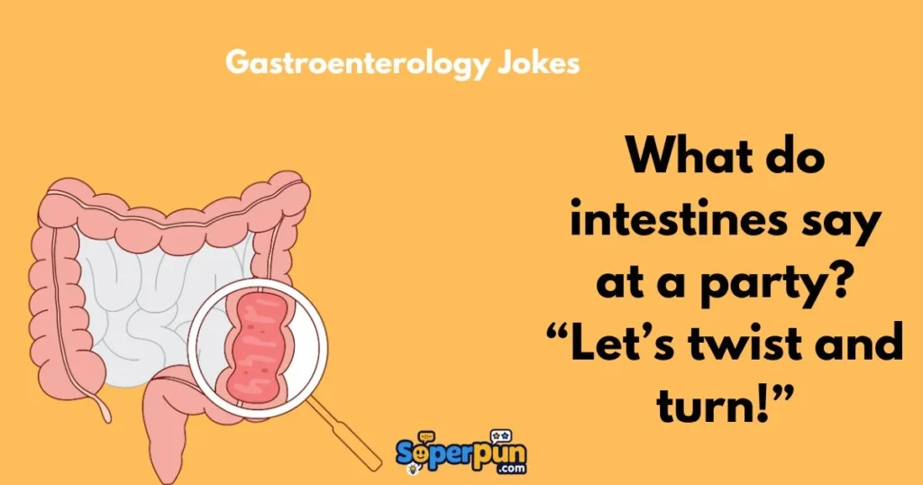 Gastroenterology Jokes