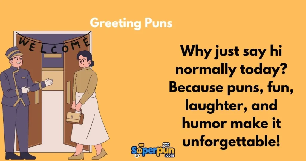 Greeting Puns