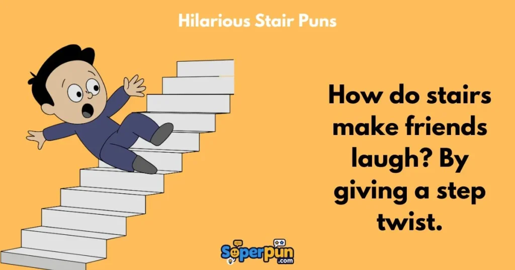 Hilarious Stair Puns