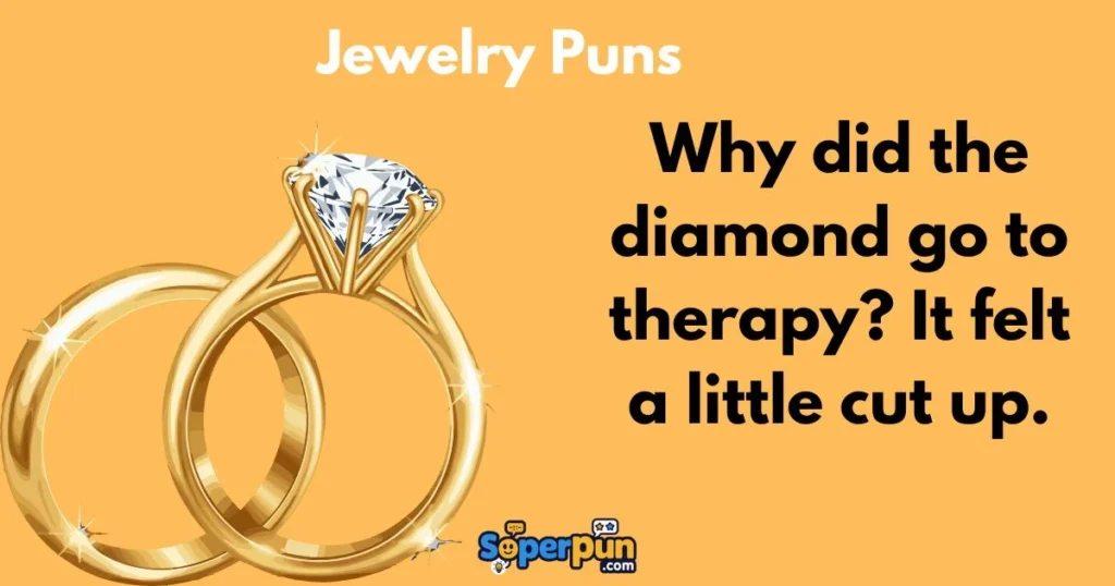 Jewelry Puns