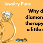 Jewelry Puns