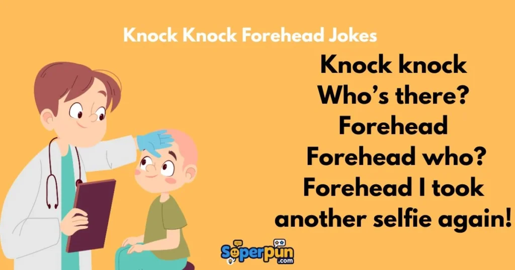 Knock Knock Forehead Jokes