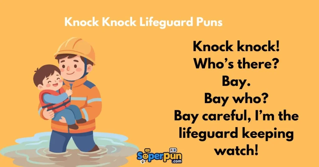 Knock Knock Lifeguard Puns