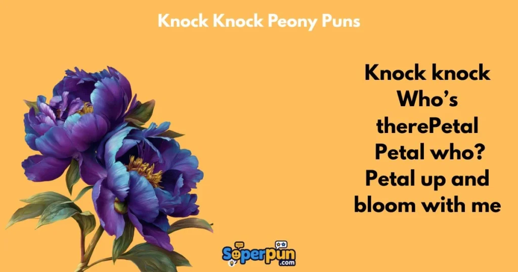 Knock Knock Peony Puns