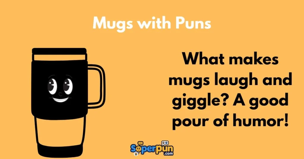 Mugs With Puns