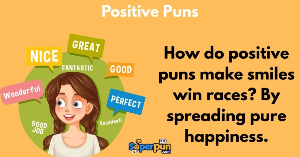Positive Puns