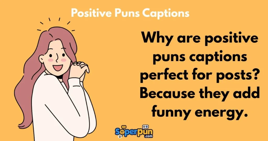 Positive Puns Captions