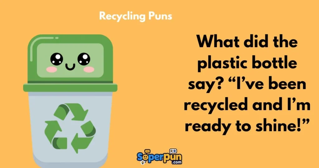 Recycling Puns 1