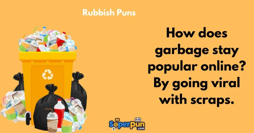 Rubbish Puns