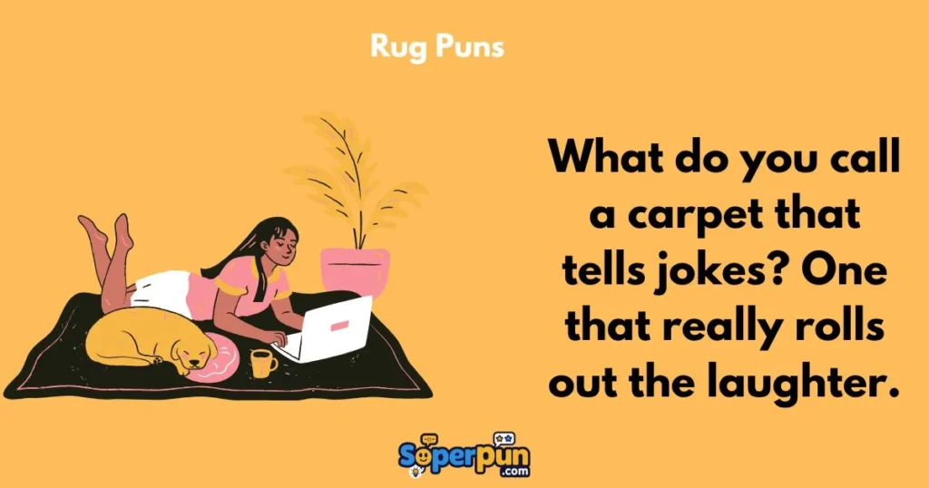 Rug Puns