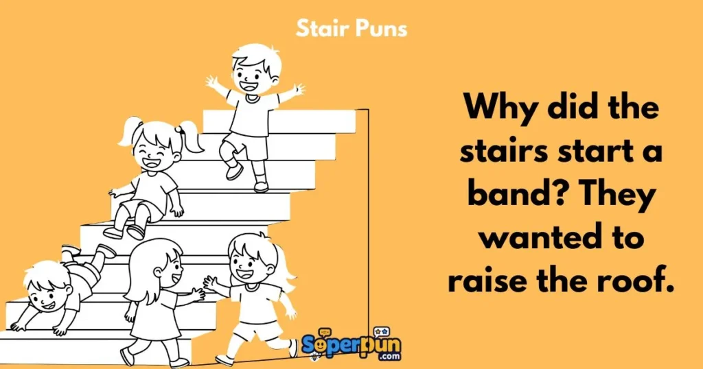Stair Puns