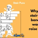 Stair Puns
