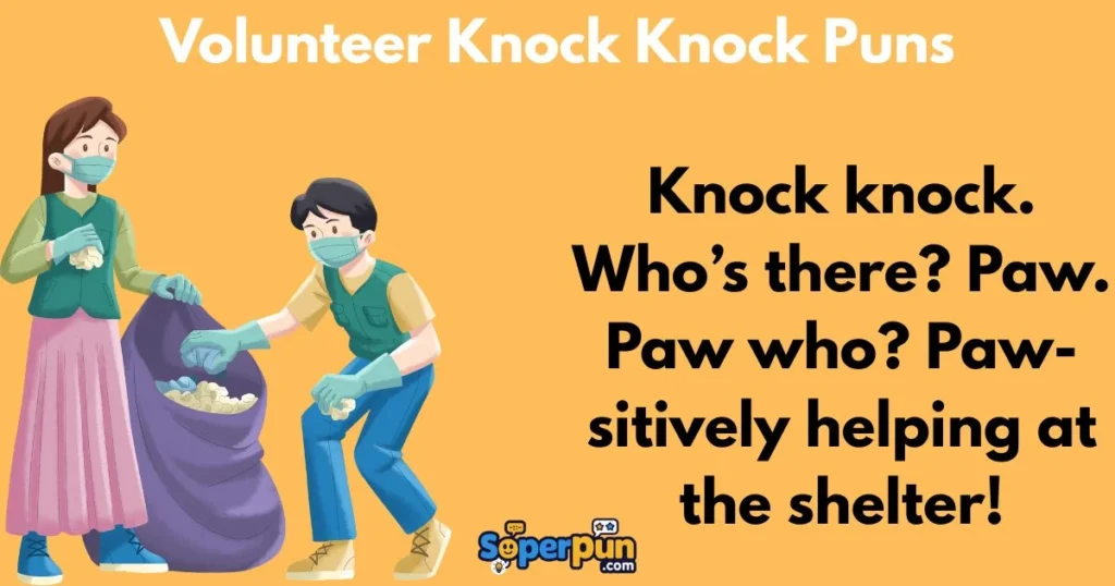 Volunteer Knock Knock Puns