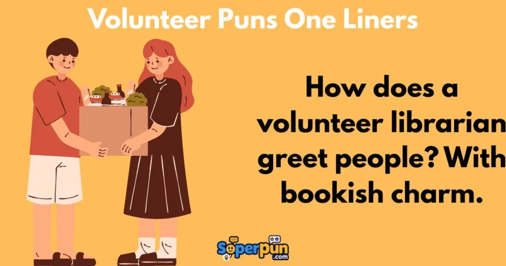 Volunteer Puns One Liners