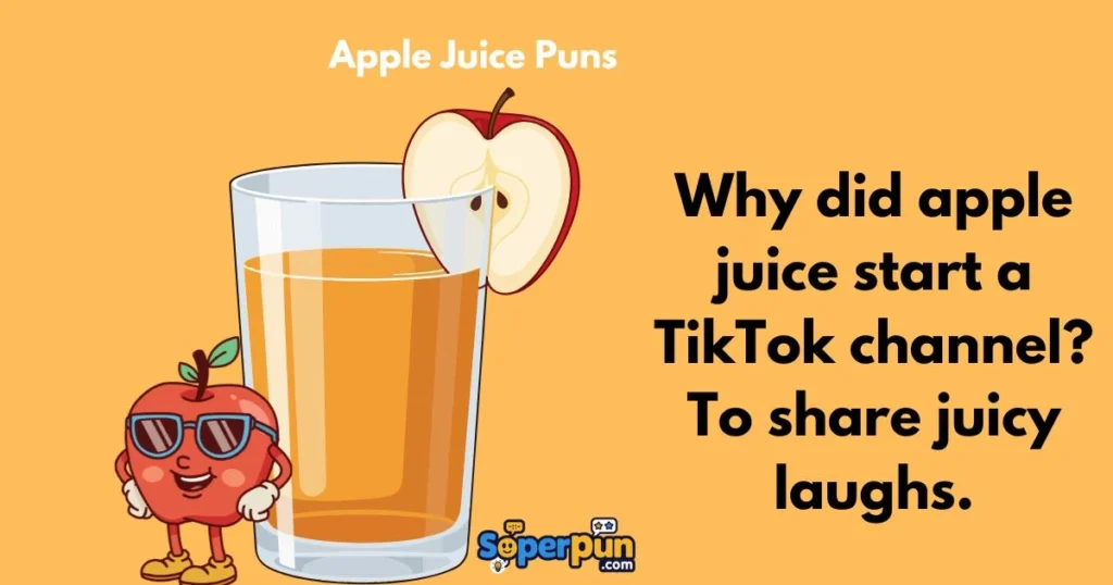 Apple Juice Puns