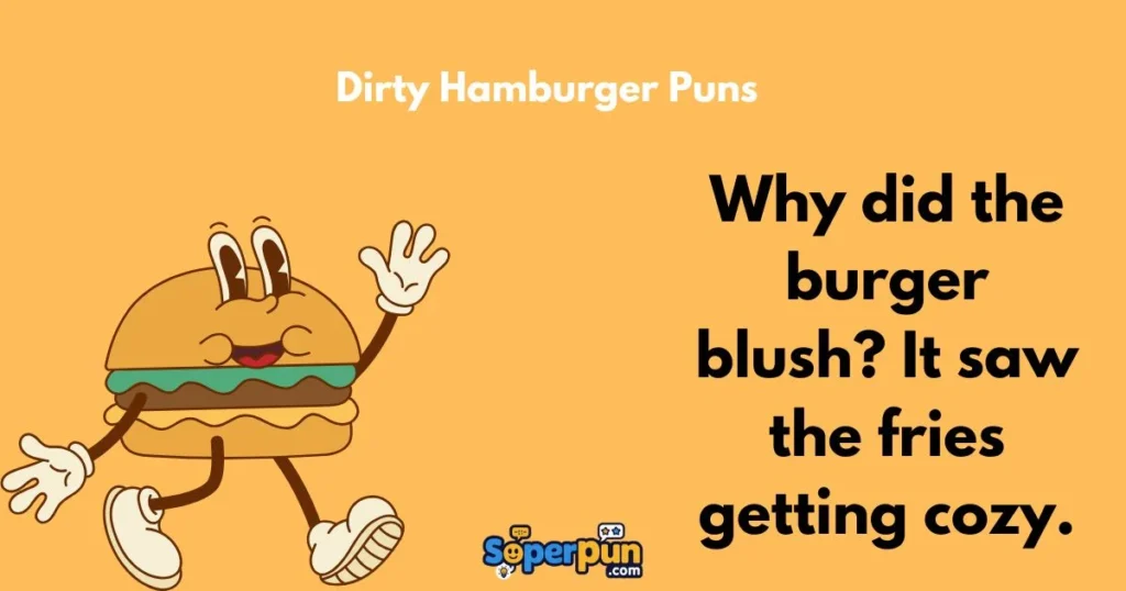 Dirty Hamburger Puns